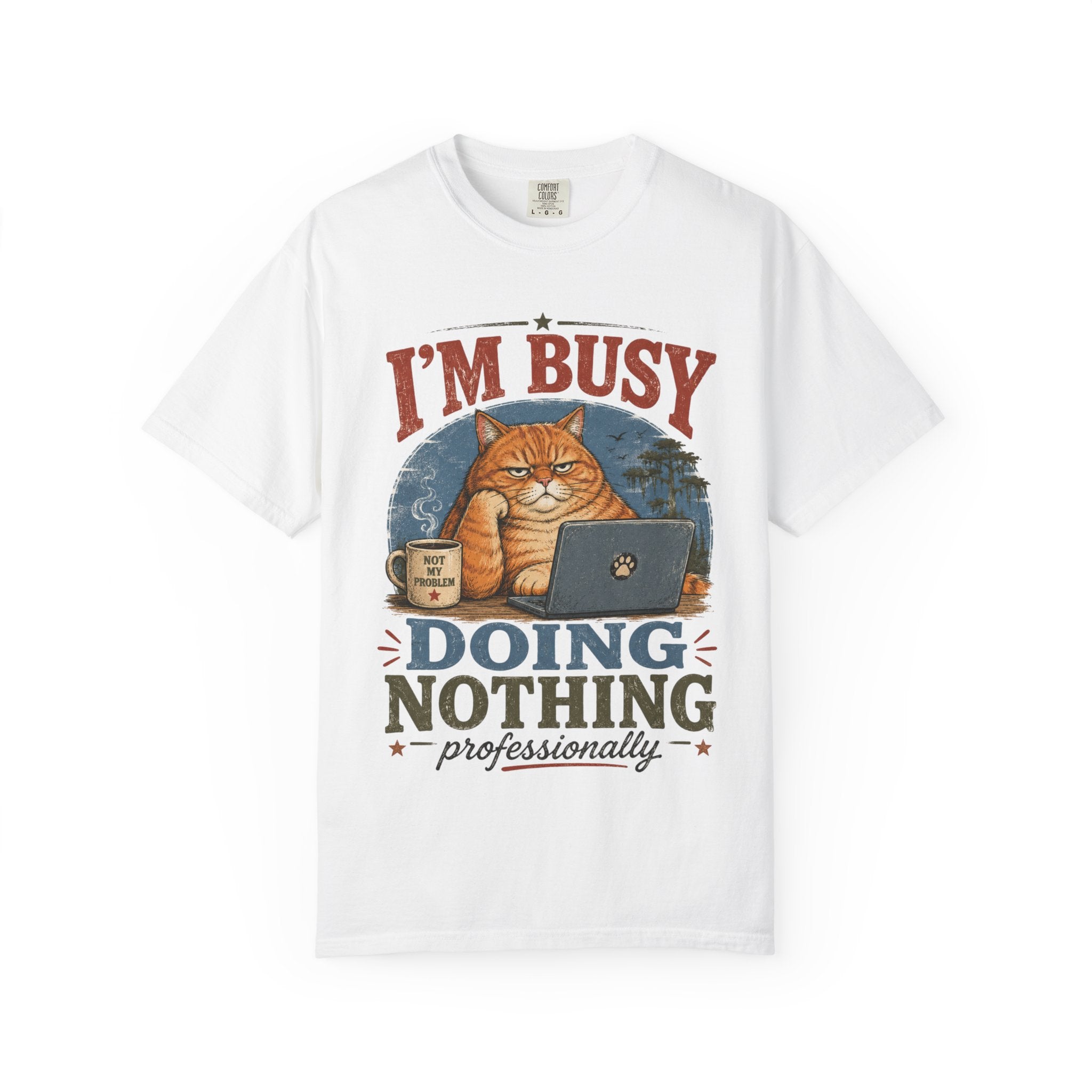 I'm Busy Doing Nothing Professionally Cat T-Shirt