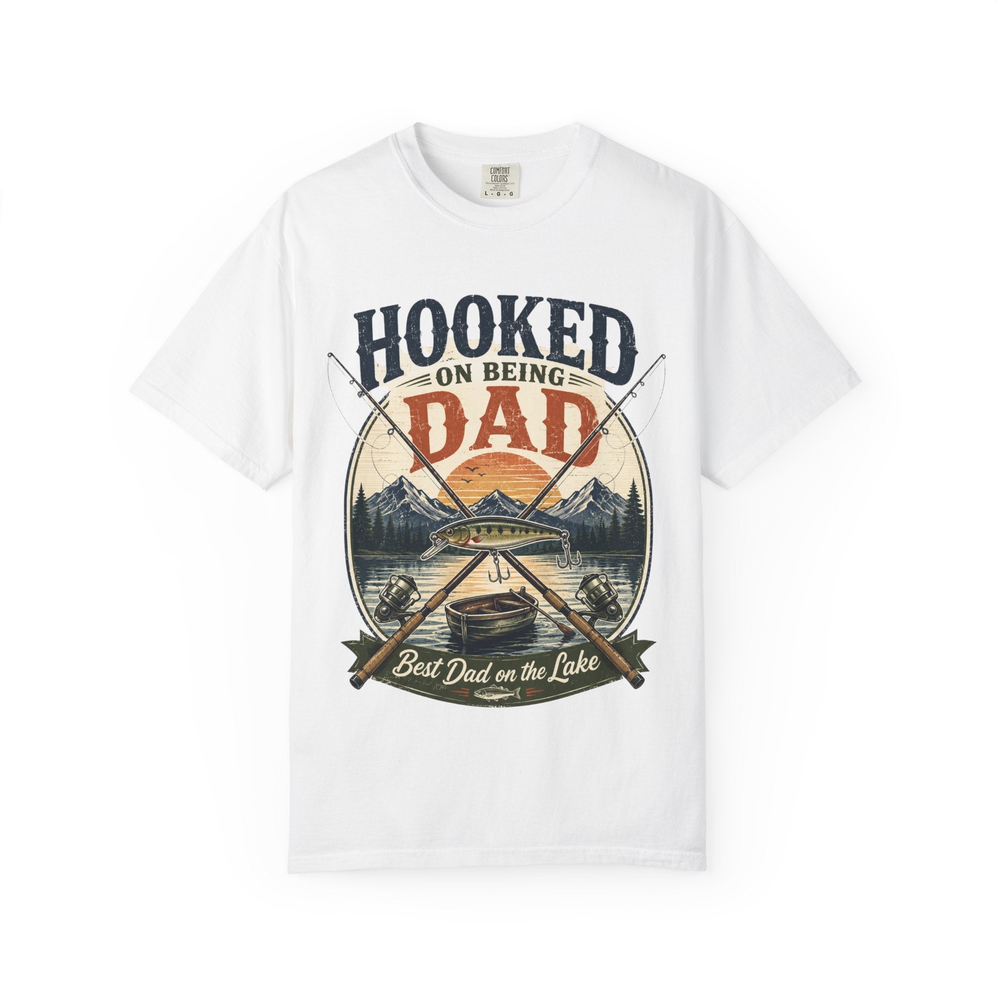 Hooked on Being Dad Fishing T-Shirt — Best Dad on the Lake Gift