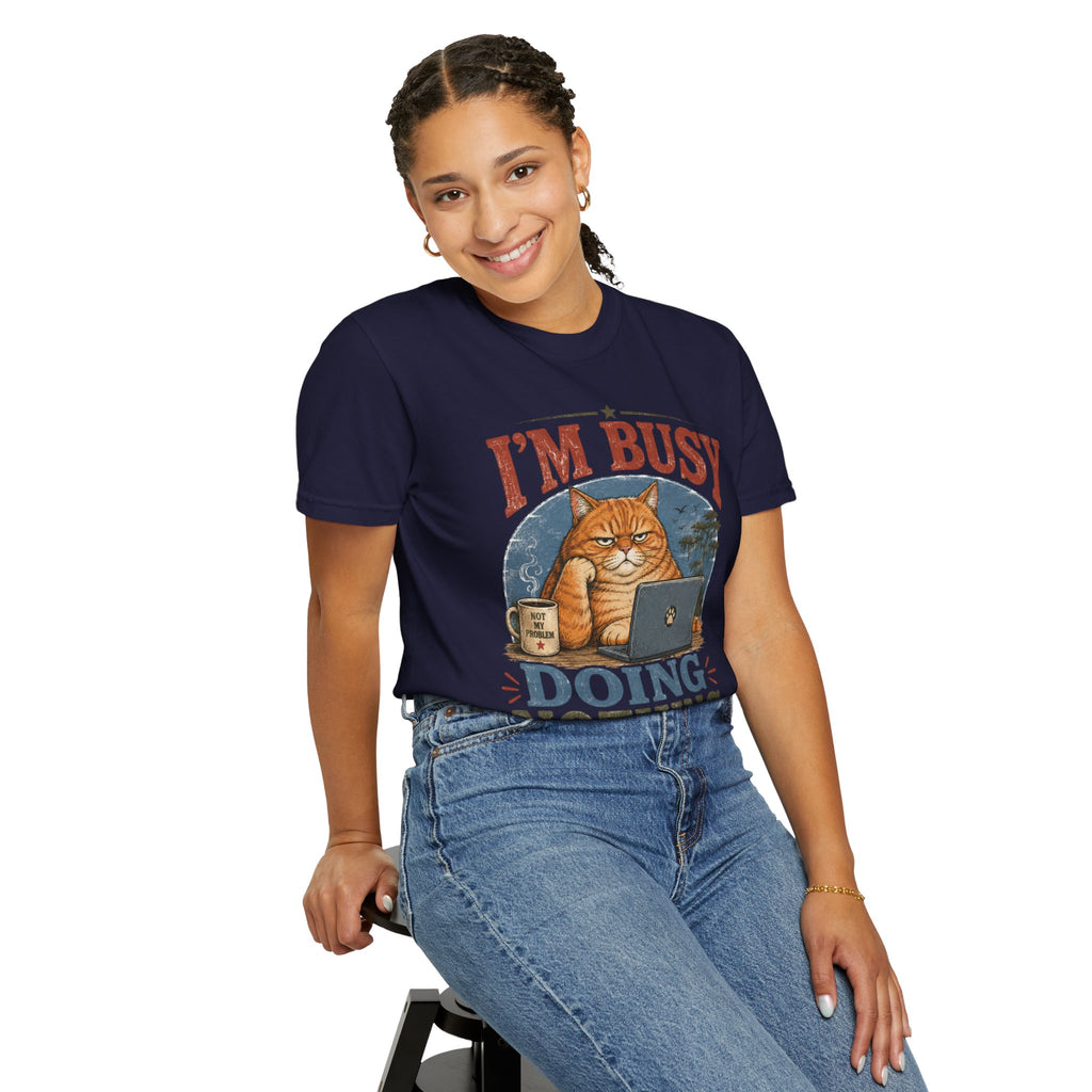 I'm Busy Doing Nothing Professionally Cat T-Shirt