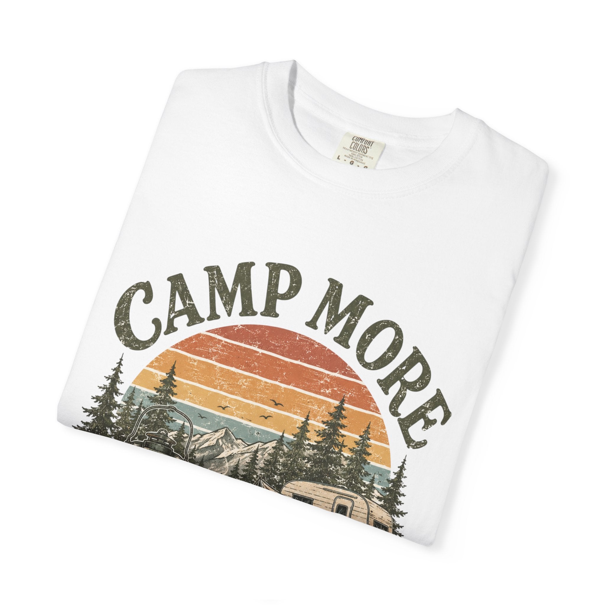Camp More Worry Less T-Shirt