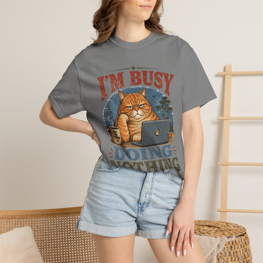 I'm Busy Doing Nothing Professionally Cat T-Shirt