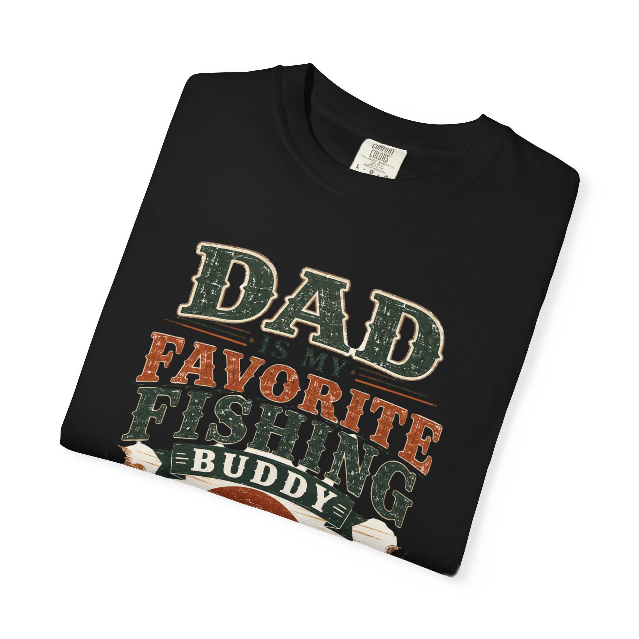 Dad Is My Favorite Fishing Buddy T-Shirt — Father’s Day Fishing Tee