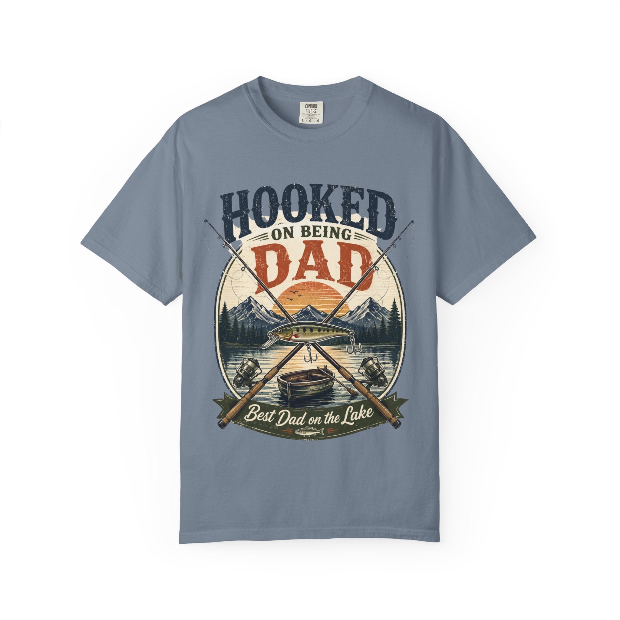 Hooked on Being Dad Fishing T-Shirt — Best Dad on the Lake Gift