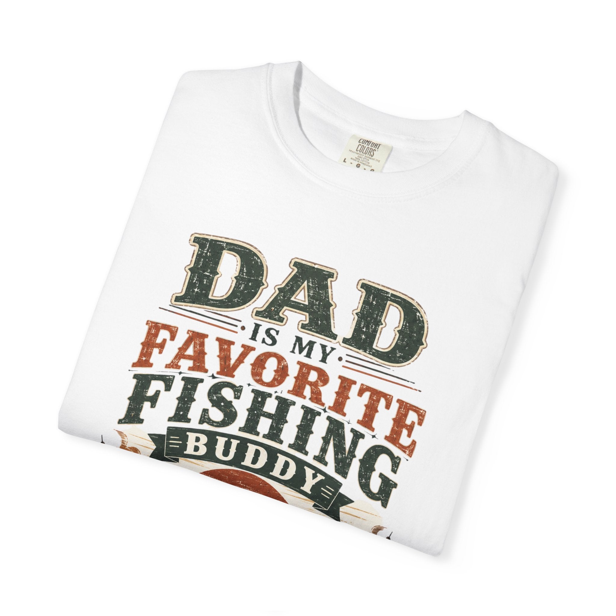 Dad Is My Favorite Fishing Buddy T-Shirt — Father’s Day Fishing Tee