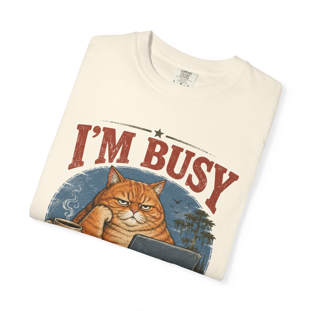 I'm Busy Doing Nothing Professionally Cat T-Shirt
