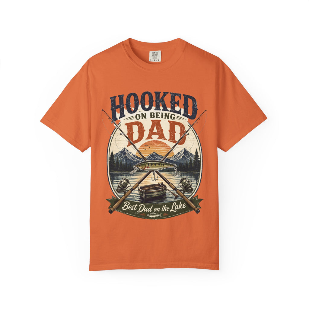 Hooked on Being Dad Fishing T-Shirt — Best Dad on the Lake Gift