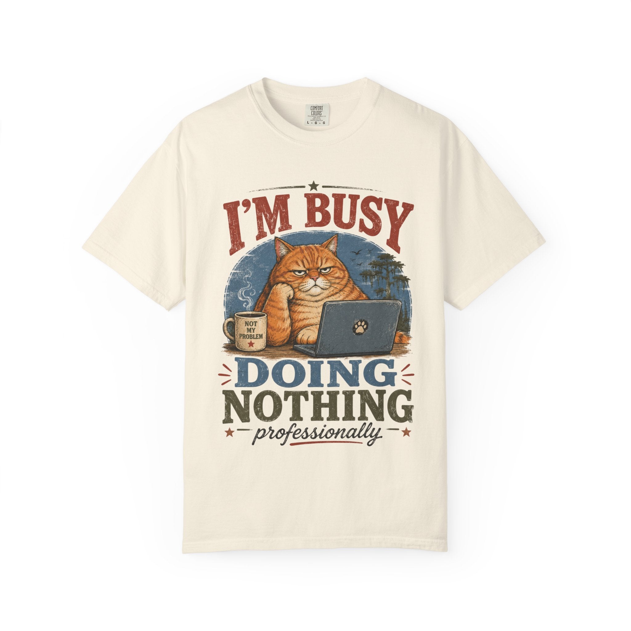 I'm Busy Doing Nothing Professionally Cat T-Shirt